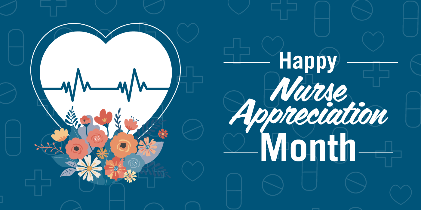 Appreciating Our Nurses: The Power Behind Care